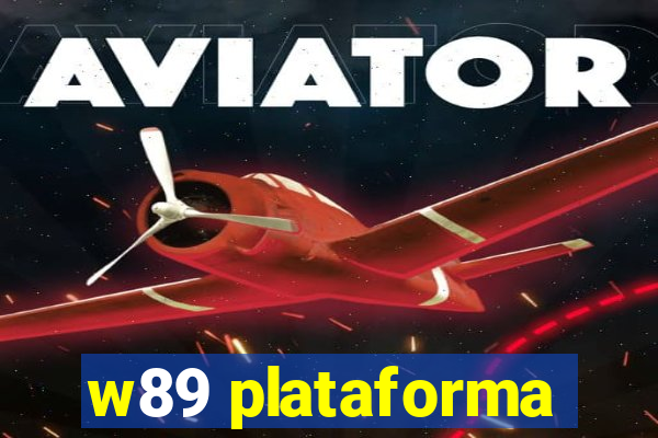 w89 plataforma